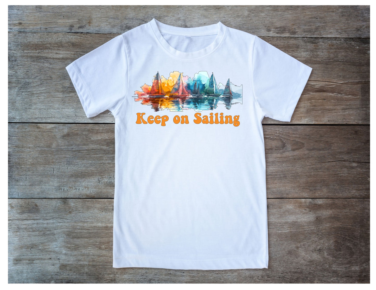 Keep on Sailing T-Shirt